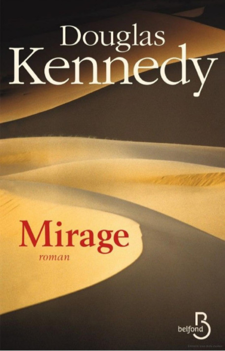 Lire la suite à propos de l’article Douglas Kennedy “Mirage”